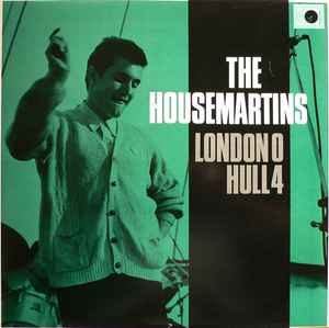 The Housemartins London 0 Hull 4 Go! Discs 1986 - LP