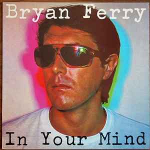 Bryan Ferry In Your Mind Polydor 1977 - LP