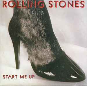The Rolling Stones Start Me Up Rolling Stones Records - EMI Electrola 1981 - 7"