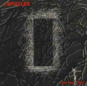 The Spizzles Spikey Dream Flowers A&M Records 1981 - LP