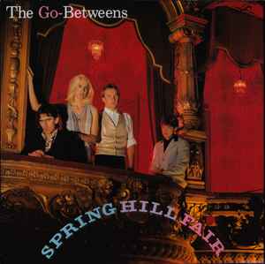 The Go-Betweens Spring Hill Fair Sire 1984 - LP