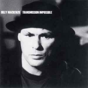 Billy MacKenzie Transmission Impossible One Little Indian - CD