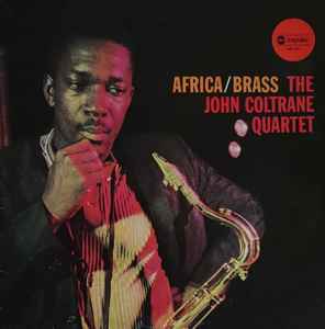 The John Coltrane Quartet Africa / Brass Impulse! ABC Impulse! 1976 - LP
