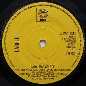 Labelle Lady Marmalade (Voulez-Vous Coucher Avec Moi Ce Soir?) Epic 1974 - 7"
