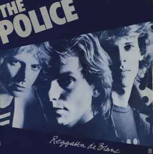 The Police Reggatta De Blanc A&M Records 1979 - LP
