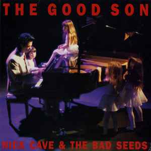 Nick Cave & The Bad Seeds The Good Son Mute 1990 - LP