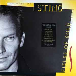 Sting Fields Of Gold: The Best Of Sting 1984 - 1994 A&M Records 1994 - 2xLP