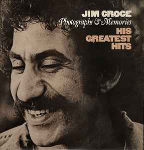 Jim Croce Photographs & Memories: His Greatest Hits Lifesong 1976 - LP
