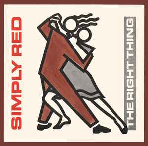 Simply Red The Right Thing WEA 1987 - 12"