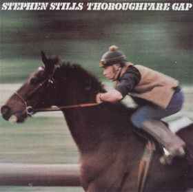 Stephen Stills Thoroughfare Gap CBS 1978 - LP