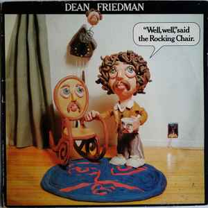 Dean Friedman "Well, Well," Said The Rocking Chair. Lifesong 1978 - LP
