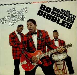 Bo Diddley His Greatest Sides: Volume 1 Chess, Green Line Records - 1983 - LP
