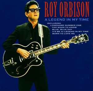 Roy Orbison A Legend In My Time Pegasus - CD