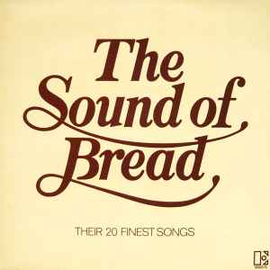 Bread The Sound Of Bread - Their 20 Finest Songs Elektra 1977 - LP