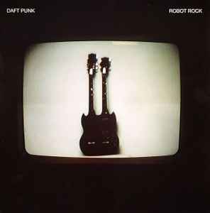 Daft Punk Robot Rock Virgin 2005 - 12"