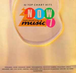 Various Now That's What I Call Music 7 EMI, Virgin 1986 - 2xLP