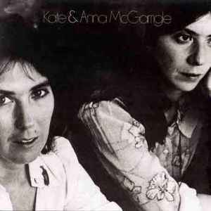 Kate & Anna McGarrigle Kate & Anna McGarrigle Warner Bros. Records - 1976 - LP