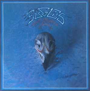 Eagles Their Greatest Hits (1971-1975) Asylum Records 1976 - LP Embossed