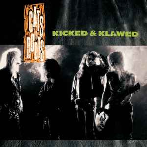 Cats In Boots - Kicked & Klawed LP, Album EMI USA 064-791172 1 1989 Europe