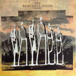 The Beautiful South Choke Go! Discs 1990 - LP
