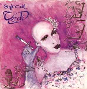 Soft Cell Torch Some Bizzare 1982 - 12"