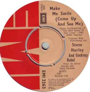 Steve Harley & Cockney Rebel Make Me Smile (Come Up And See Me) EMI 1975 - 7"