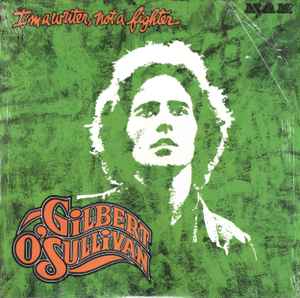 Gilbert O'Sullivan - I'm A Writer, Not A Fighter LP, Album MAM, MAM, MAM MAM - SS 505, MAM.SS-505, MAM-SS 505 1973 UK