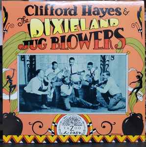 Clifford Hayes And The Dixieland Jug Blowers Clifford Hayes And The Dixieland Jug Blowers Yazoo - 1976 - LP