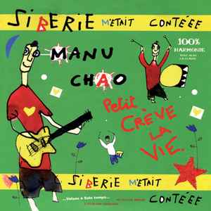 Manu Chao - Siberie M'Etait Contéee 2xLP, Gat + CD Radio Bemba, Because Music none, Bec5161613 2013 France