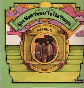 The Chi-Lites (For God's Sake) Give More Power To The People Brunswick 1975 - LP