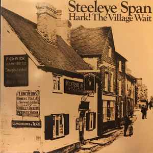 Steeleye Span - Hark! The Village Wait LP, Album, RE Shanachie SH 79052 1985 US