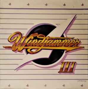 Windjammer - Windjammer III LP, Album MCA Records MCF 3290 1985 UK