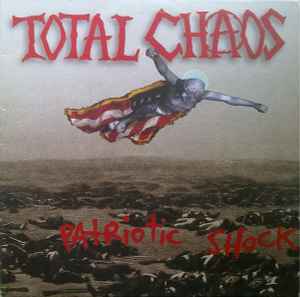 Total Chaos Patriotic Shock Epitaph 1995 - LP