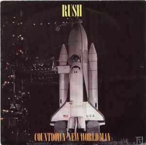 Rush Countdown / New World Man Mercury 1983 - 7"