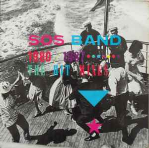 The S.O.S. 1980/1987 Band The Hit Mixes 1987 - LP