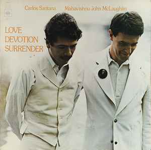 Carlos Santana / John McLaughlin Love Devotion Surrender CBS 1973 - LP Gatefold
