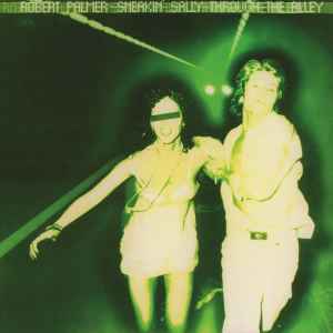 Robert Palmer Sneakin' Sally Through The Alley Island Records 1974 - LP