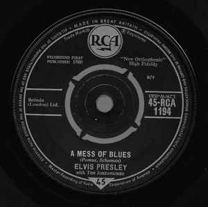 Elvis Presley With The Jordanaires - A Mess Of Blues - RCA - 7" - 1960