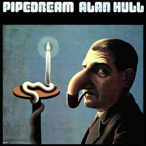 Alan Hull - Pipedream LP, Album, RP, Gat Charisma CAS 1069 UK