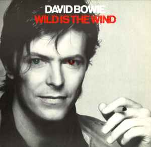 David Bowie Wild Is The Wind RCA 1981 - 12"