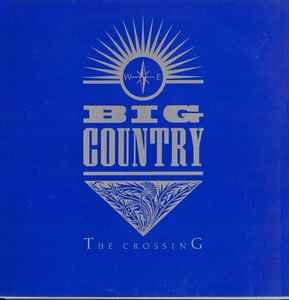 Big Country The Crossing Mercury 1983 - LP