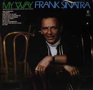 Frank Sinatra - My Way LP, Album, RE Reprise Records, Reprise Records K 44015, 1029 1971 UK