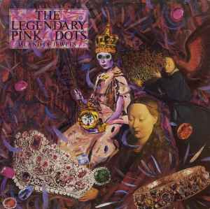 The Legendary Pink Dots Island Of Jewels Play It Again Sam Records - LP