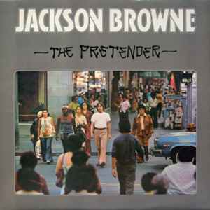 Jackson Browne - The Pretender LP, Album Asylum Records K 53048 1976 UK