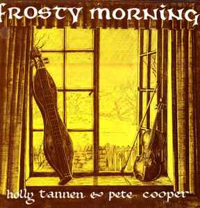 Holly Tannen  & Pete Cooper Frosty Morning Plant Life 1979 - LP