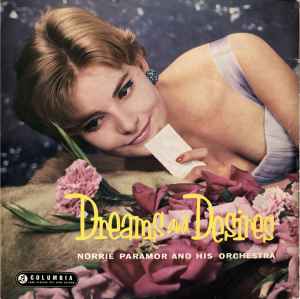 Norrie Paramor And His Orchestra - Dreams And Desires LP, Album Columbia 33SX 1059 1957 UK