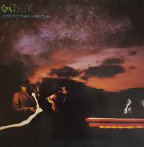 Genesis ...And Then There Were Three... 1978 – UK Vinyl, LP, Album Small Mad Hatter Label, Gatefold Charisma – CDS 4010