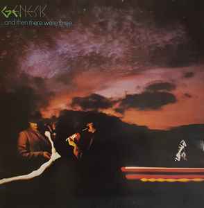 Genesis ...And Then There Were Three… Charisma 1978 - LP