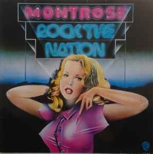 Montrose Rock The Nation Warner Bros. Records  - LP