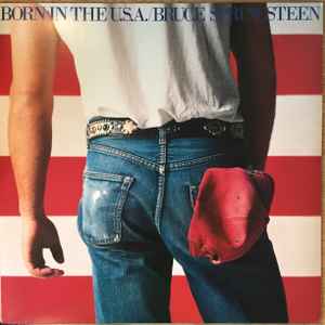 Bruce Springsteen Born In The U.S.A. CBS 1984 - LP